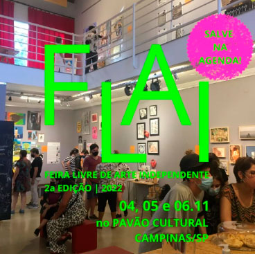 FLAI 2022 – Feira Livre de Arte Independente de Campinas